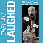 they-all-laughed-michael-suser